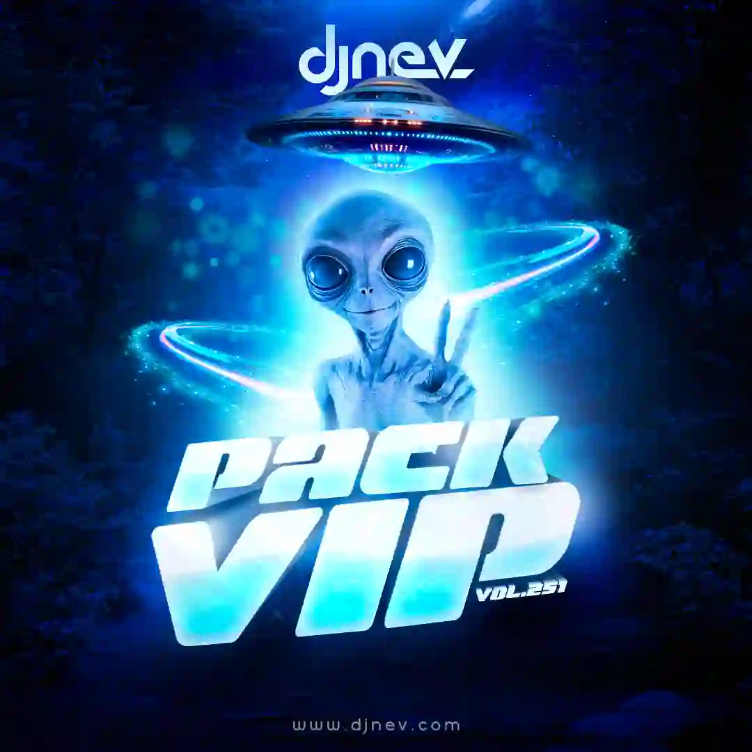 Pack Vip Dj Nev Vol.251