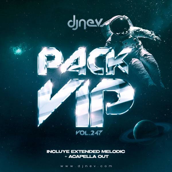 Pack Vip Dj Nev Vol.247