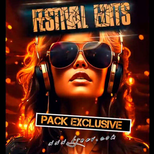 FESTIVAL EDITS 17-04-2024