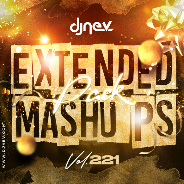 Mashups Y Extended Dj Nev Vol.221