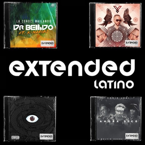 Ahora Dice  Extended   Extended Latino