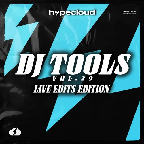DJ TOOLS VOL.29 HYPECLOUD (LIVE EDITS EDITION)
