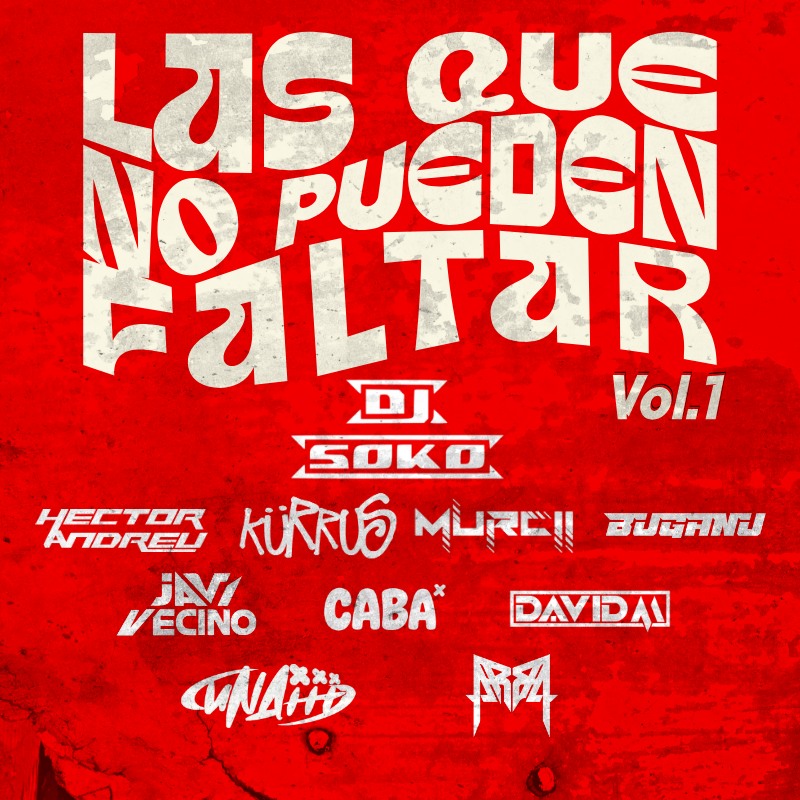 LAS QUE NO PUEDEN FALTAR VOL.1 MASHUPS 17-12-2025 PACKS ESPECIALES 2025