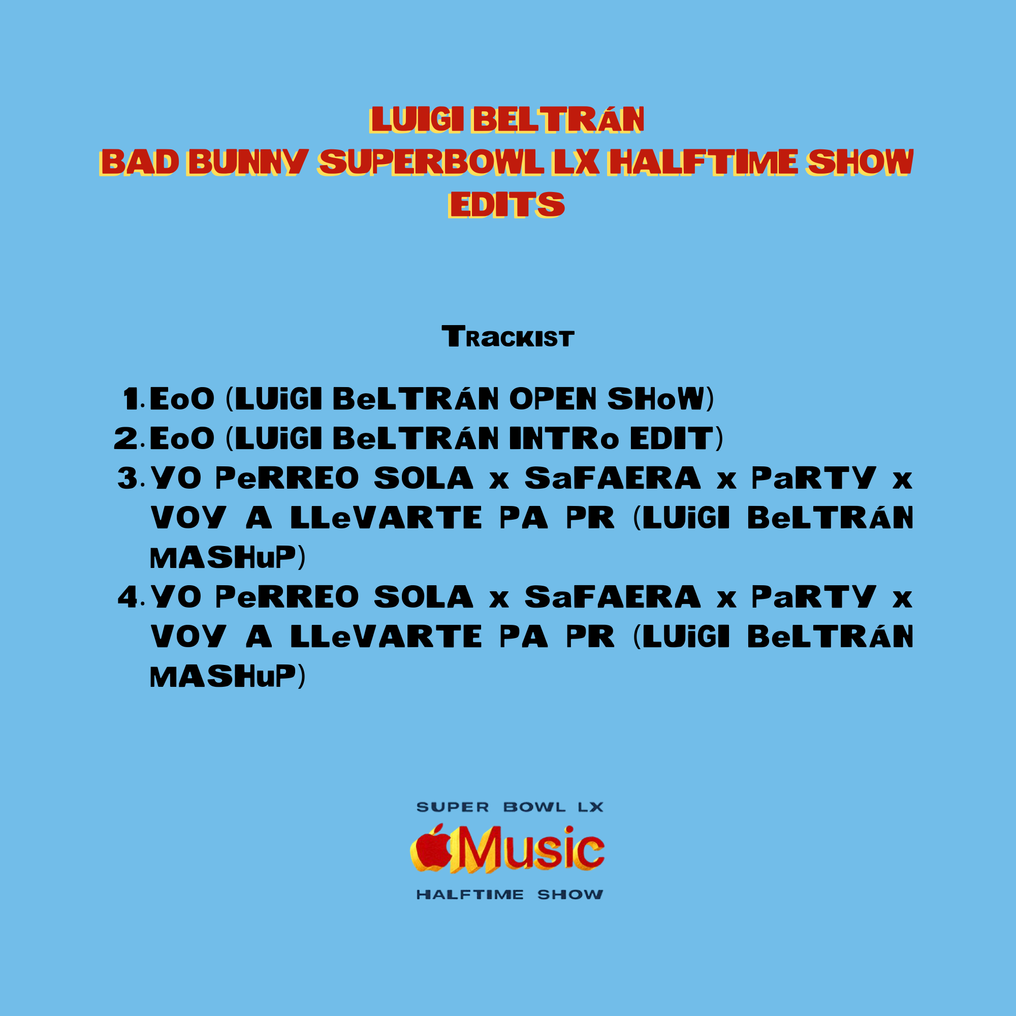 Yo Perreo Sola x Safaera x Party x VOY A LLeVARTE PA PR (Luigi Beltrán 'Super Bowl LX' Mashup)