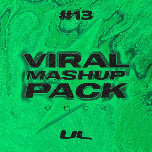 VIRAL MASHUPS PACK VOL.13 27-03-2026  EXCLUSIVO PACKS ESPECIALES 2026