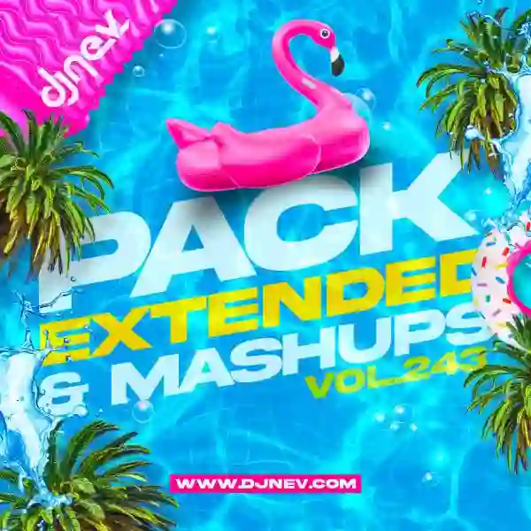 Mashups Y Extended Dj Nev Vol.243