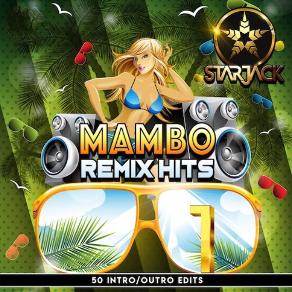 STARJACK MAMBO REMIX HITS 14-01-2025