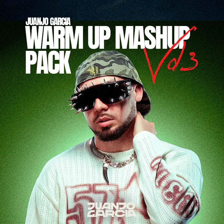 WARM UP MASHUPS VOL.3 JUANJO GARCIA 10 04 2026 EXCLUSIVO