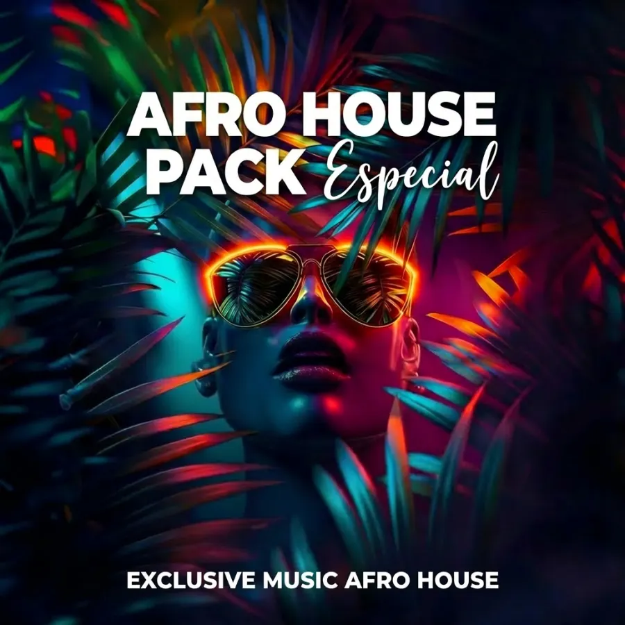 AFRO HOUSE PACK ESPECIAL 06-04-2026 EXTENDED , EXCLUSIVO