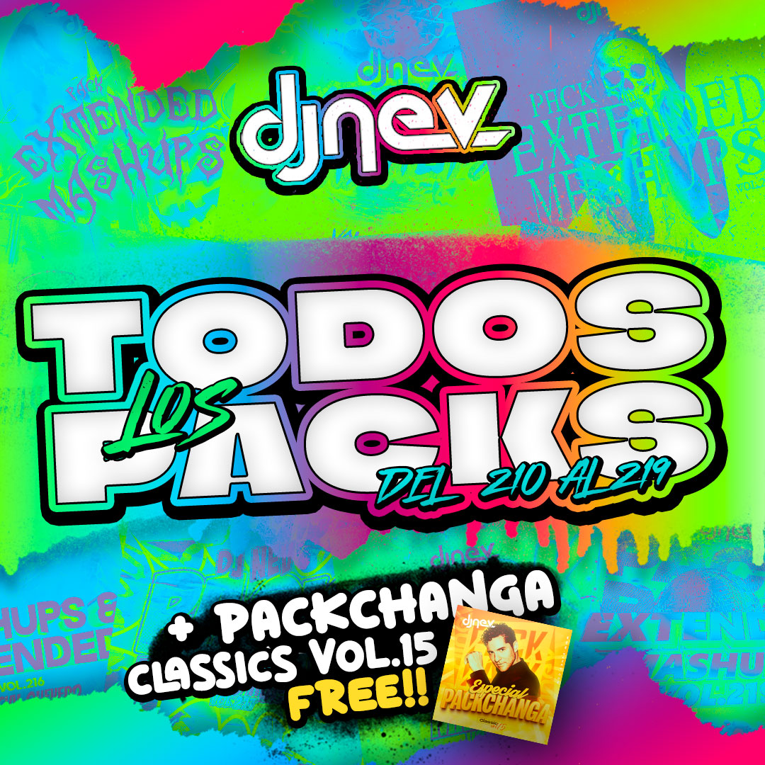 TODOS LOS PACKS DEL 210 AL 219 MAS GRATIS PACKCHANGA CLASSICS VOL.15